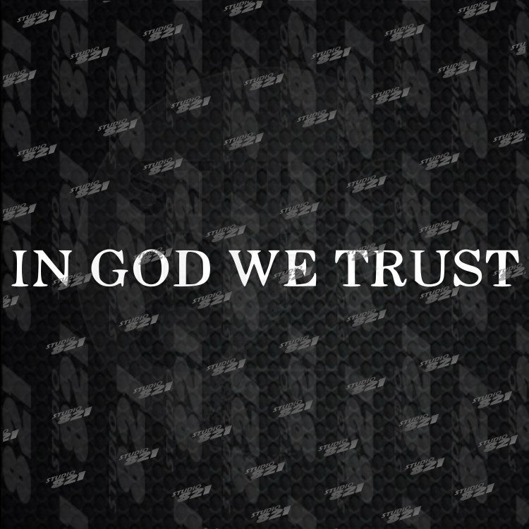 IN GOD WE TRUST Decal Sticker - Vinyl weatherproof Die Cut-Patriotism USA