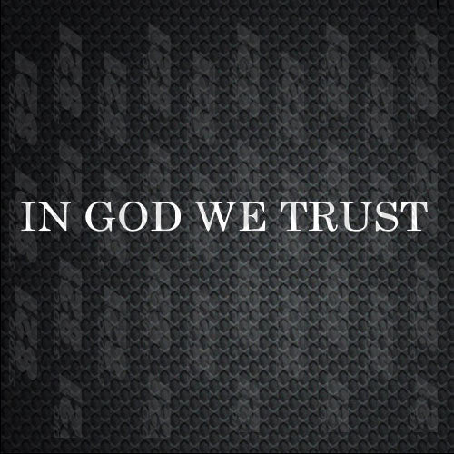 IN GOD WE TRUST 1.75" x 23.5" LARGE  YETI CUP Car Window Vinyl Decal Sticker