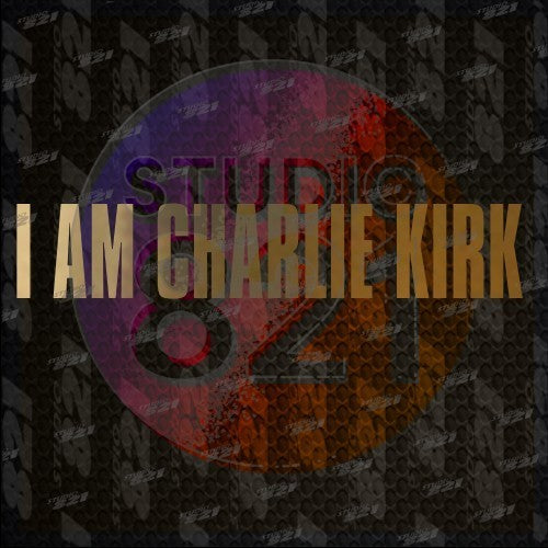 I AM CHARLIE KIRK Vinyl Decal Sticker - Die Cut weatherproof - Patriotism USA